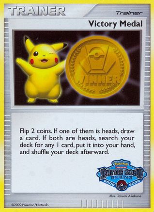 Victory Medal - 2008-2009 (Battle Road Spring) - League & Championship Cards Holofoil