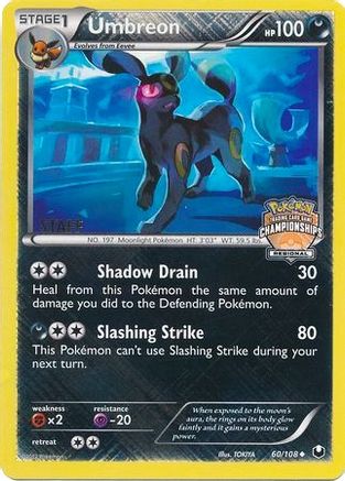 Umbreon - 60/108 (Regional Championships) [Staff] 60 - League & Championship Cards Reverse Holofoil