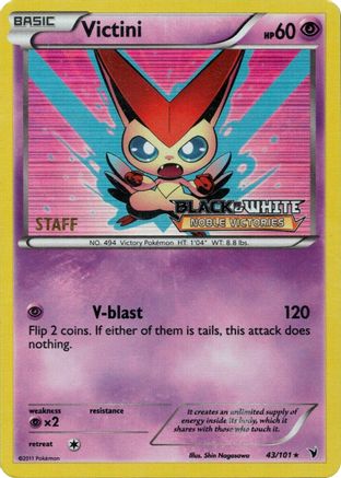 Victini - 43/101 (Prerelease) [Staff] 43 - Black and White Promos Holofoil