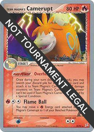 Team Magma's Camerupt - 2004 (Tsuguyoshi Yamato) 19 - World Championship Decks