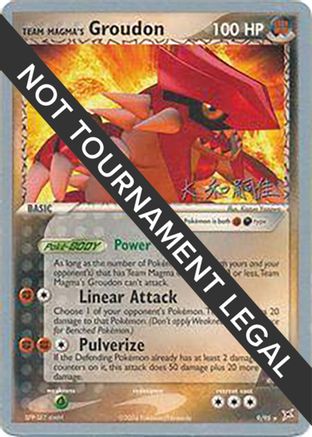 Team Magma's Groudon - 2004 (Tsuguyoshi Yamato) 9 - World Championship Decks