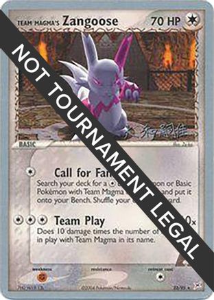 Team Magma's Zangoose - 2004 (Tsuguyoshi Yamato) 23 - World Championship Decks