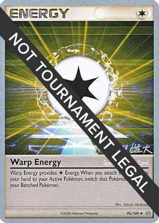 Warp Energy - 2010 (Yuta Komatsuda) 95 - World Championship Decks