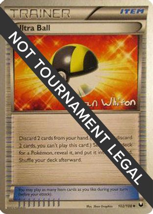 Ultra Ball - 2013 (Ian Whiton) 102 - World Championship Decks