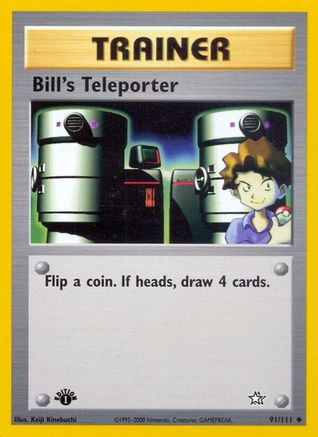 Bill's Teleporter 91/111 - Neo Genesis 1st Edition