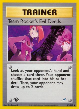 Team Rocket's Evil Deeds 103/105 - Neo Destiny Unlimited