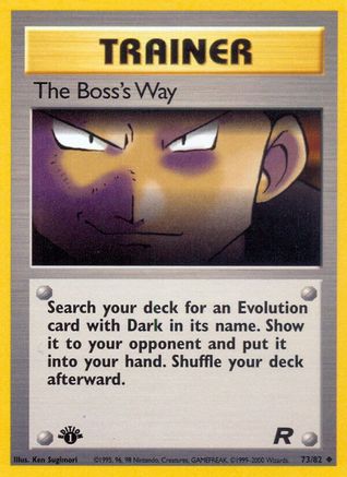 The Boss's Way 73/82 - Team Rocket 1st Edition