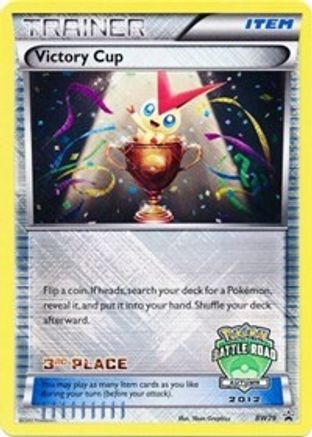 Victory Cup - BW29 (Battle Road Autumn 2012) [3rd Place] BW29 - Black and White Promos Holofoil