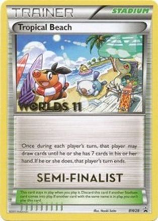 Tropical Beach - BW28 (Worlds 11) [Semi Finalist] BW28 - Black and White Promos