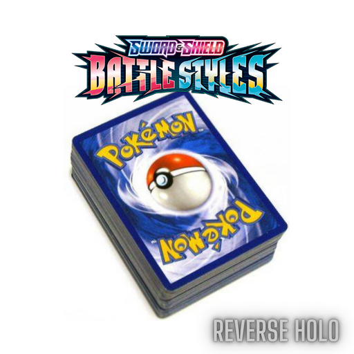 25 x Battle Styles Reverse Holos - PokeRand