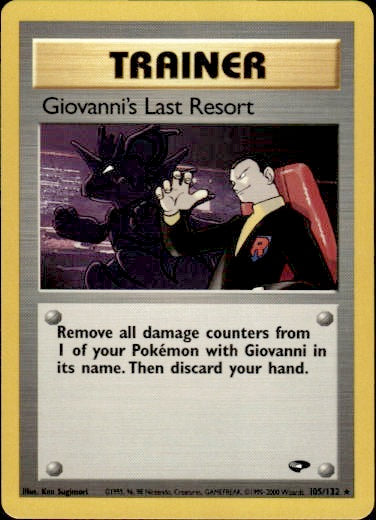 Giovanni's Last resort Trainer Rare 105/132 Gym Challenge