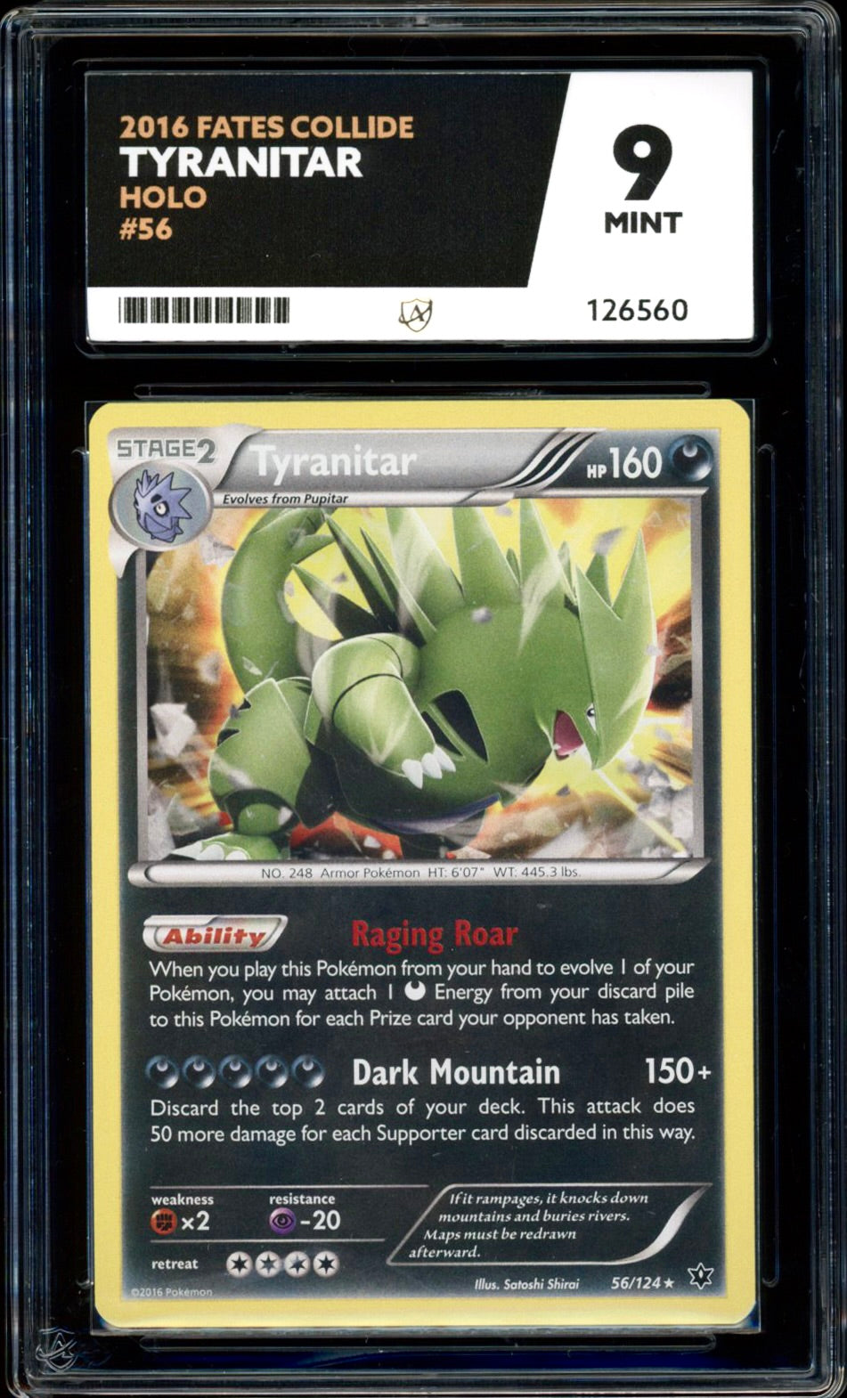 Tyranitar 56/124 (Fates Collide) ACE 9 - PokeRand