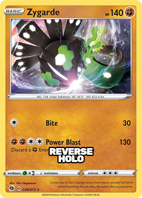 Zygarde (028/073) Reverse Holo - PokeRand