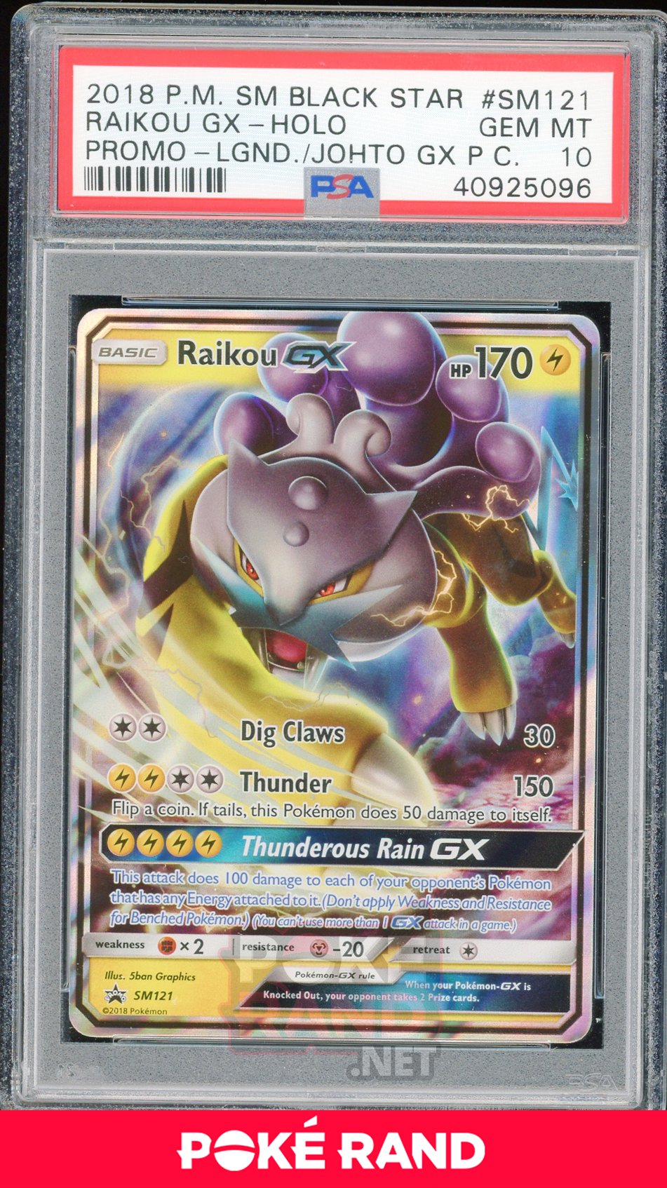 Raikou GX (#SM121) PSA 10 - Black Star Promo - PokeRand