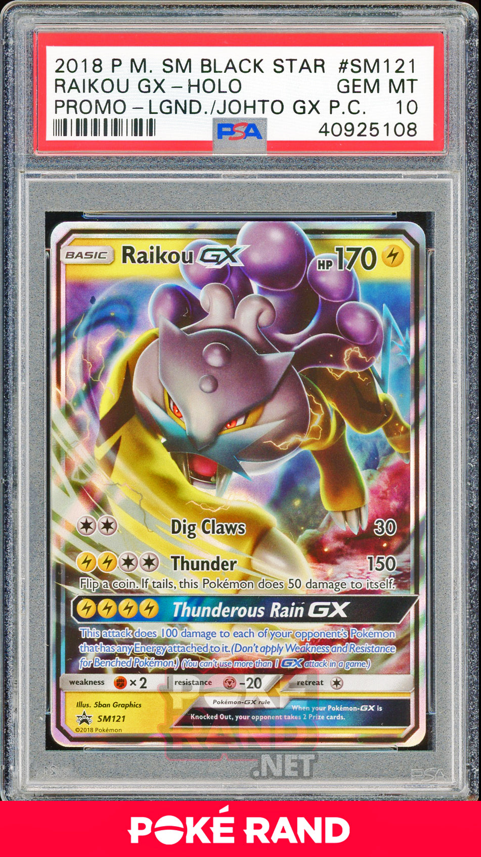 Raikou GX (#SM121) PSA 10 - Black Star Promo - PokeRand