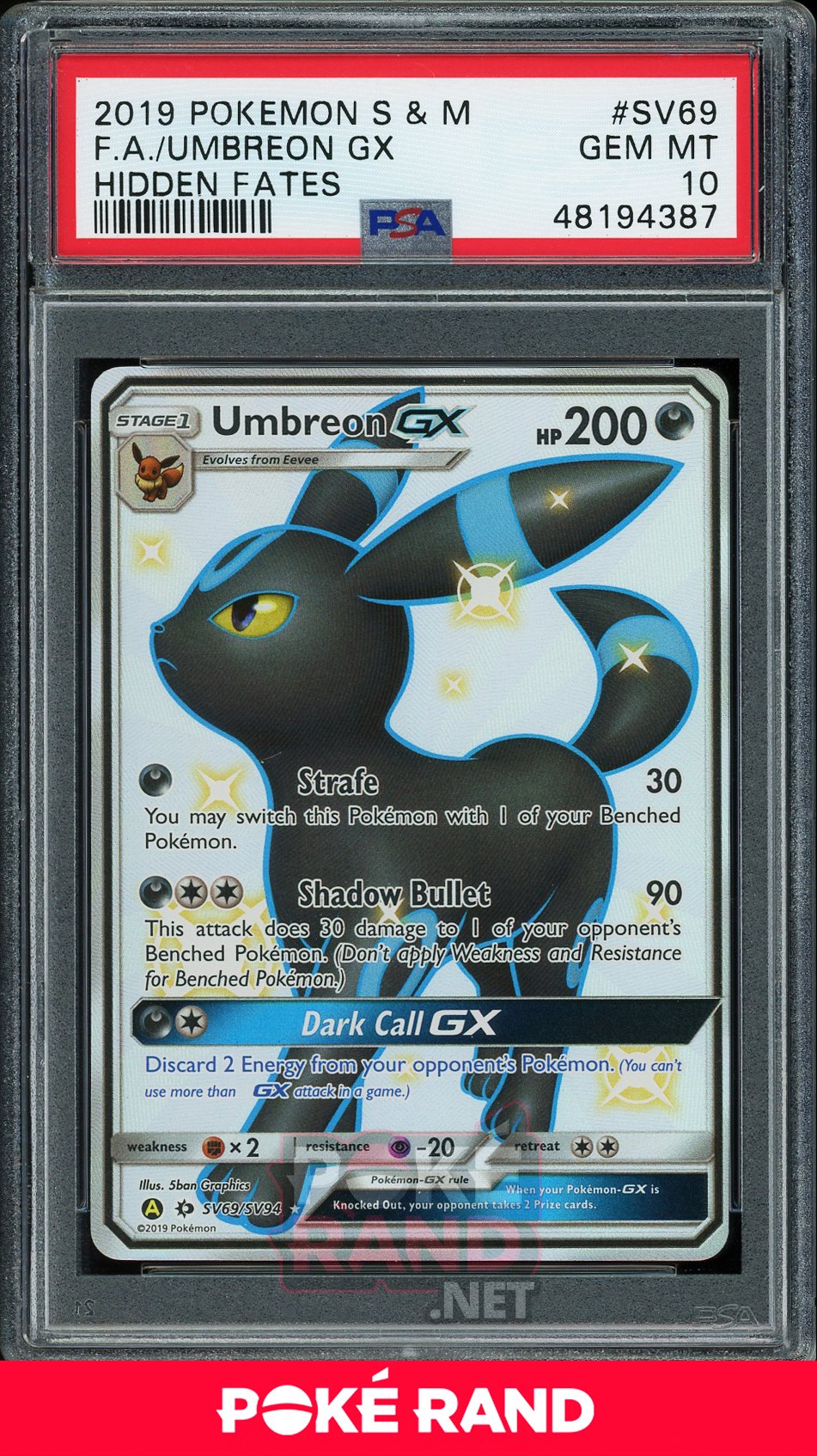 Umbreon GX Full Art (PSA 10) - Hidden Fates  SV69