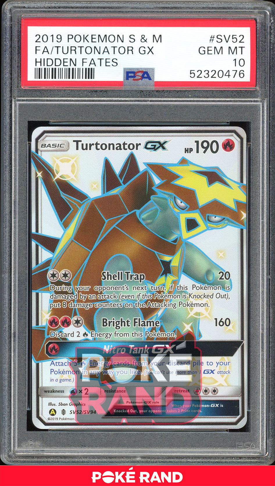 Turtonator GX - Hidden Fates Shiny Vault (PSA 10) - SV52/SV94 - PokeRand