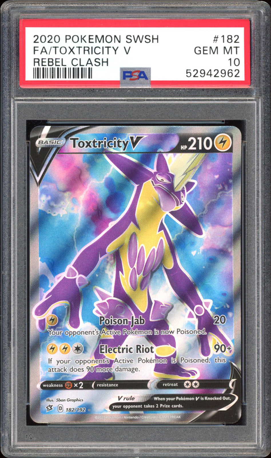 Toxtricity V - PSA 10 - Rebel Clash - #182 - Full Art