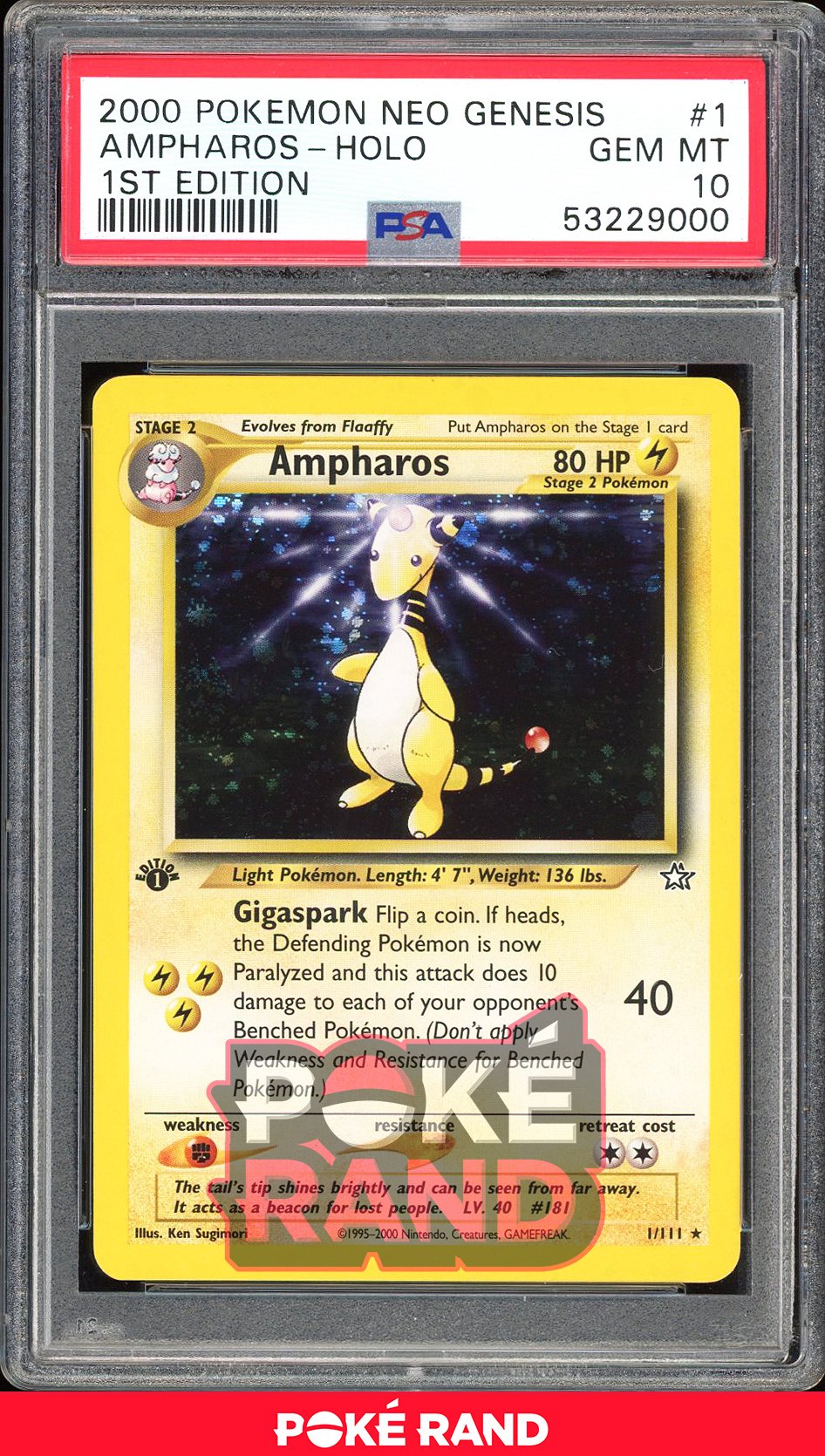 Ampharos 1St Edition - PSA 10 - Neo Genesis - #1 - Holo