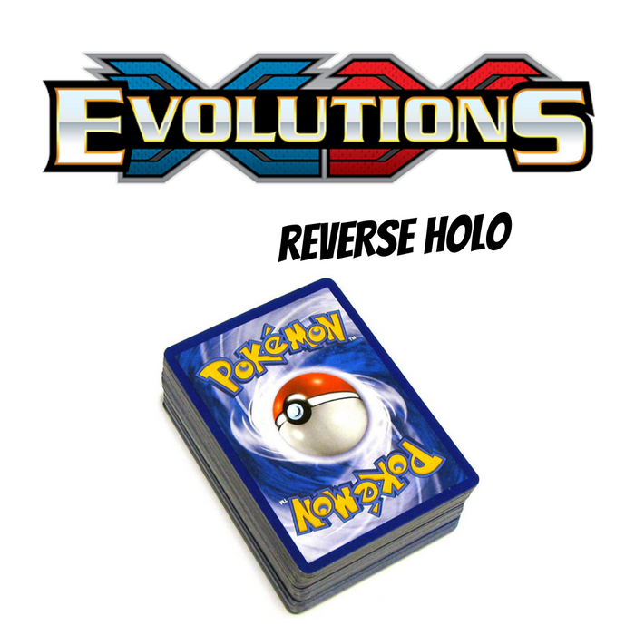 25 x Evolutions Reverse Holos - PokeRand