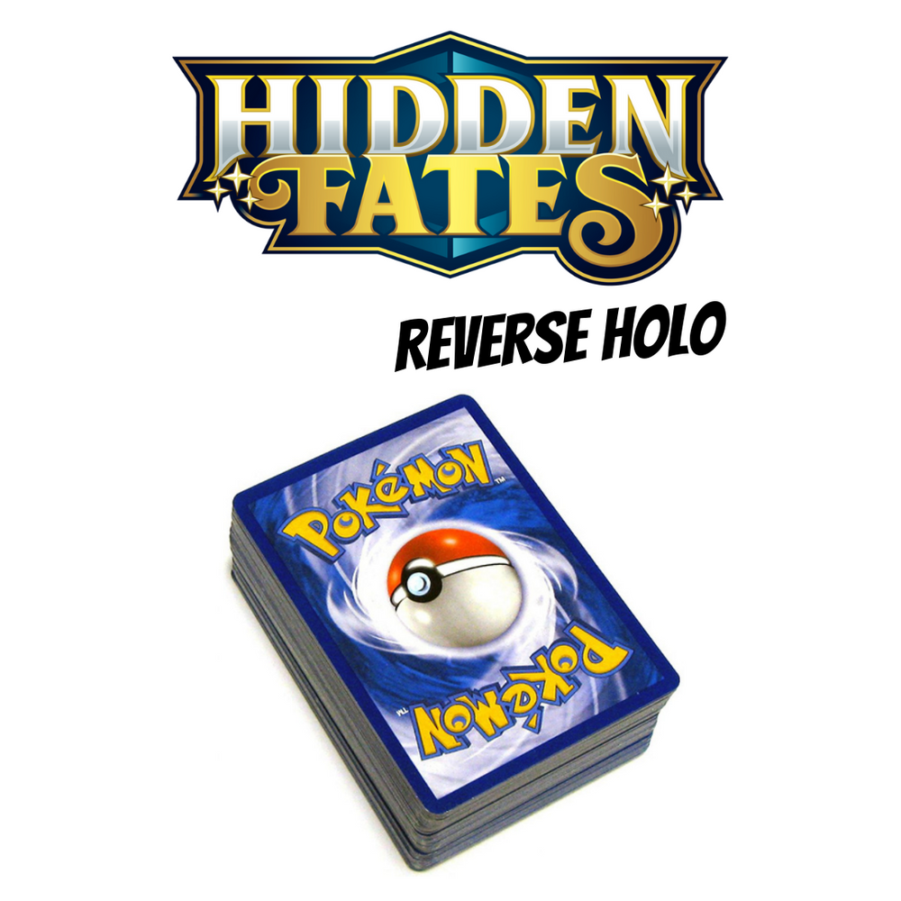 25 x Hidden Fates Reverse Holos - PokeRand