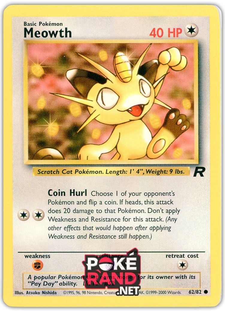 (62/82) Meowth - Common - Team Rocket - PokeRand