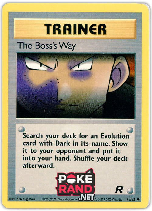 (73/82) The Boss's Way - Trainer - Team Rocket - PokeRand